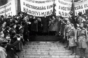 Prime Minster Károlyi proclaims the establishment of the Hungarian republic. 