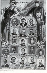 The Revolutionary Governing Council: Béla Kun (second from top, center); Vilmos Böhm (top, left); Tibor Szamuely (top, center); Sándor Garbai (middle, center); József Pogány (middle, right); and Jenő Landler (second from bottom, second from right), among others.